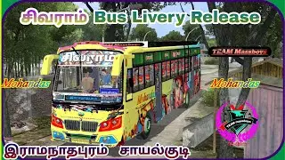 சிவராம் Bus Livery Release / TEAM Massboys / BUSSID