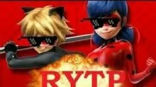 | RYTP (YTP) Пуп | Леди Баг и Супер Кот (Перезалив)(Основное видео восстановлено, ссылка в описании)
