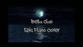 Bella Ciao - Epic Piano Cover | Albert Wilson | La Casa de Papel | Money Heist