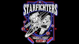 Starfighters Pinball Festival 2024