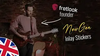 What fretlook is about and what we stand for - next generation inlay stickers for your guitar 🎸