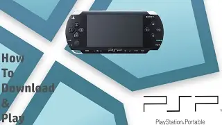 How to Download & Play PPSSPP || PSP Emulator