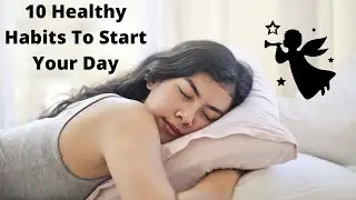 10 Healthy Habits To Start Your Day | Health and Fitness