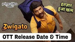 Zwigato OTT Release Date and Time | Zwigato OTT Release Time | Zwigato OTT Date | Prime Video