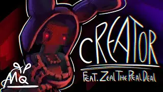 CREATOR - The Joy of Creation song (feat. @ZealTheRealDeal )
