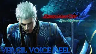 Devil May Cry 4: Vergil Voice Fan-Reel Test :D