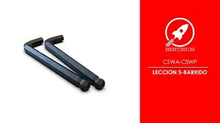 CURSO ESECNCIAL SOLIDWORKS | LECCCION 5: BARRIDO