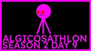 Algicosathlon Season 2 Day 9 | The final 50 era will start soon...