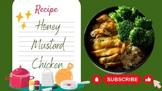 How to make Honey Mustard Chicken? #mustardchicken #chicken