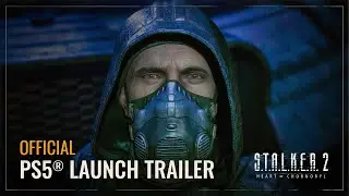 S.T.A.L.K.E.R. 2: Heart of Chornobyl — PS5® Launch Trailer