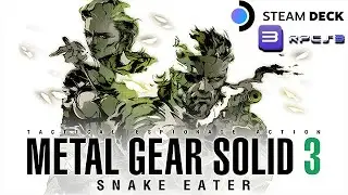 Steam Deck - Metal Gear Solid 3 HD 60FPS! (RPCS3) Gameplay and Settings