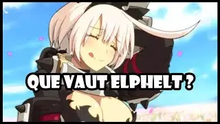 【Epic Seven】Que vaut Elphelt ? Invoquer ou pas ?