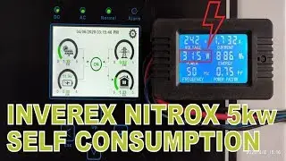 Inverex #Nitrox 5kw Self Consumption Live Test Video Must Watch