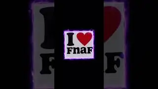 FNAF💓#фнафтоп