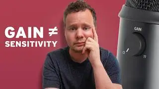 Microphone Gain & Sensitivity are NOT the same.