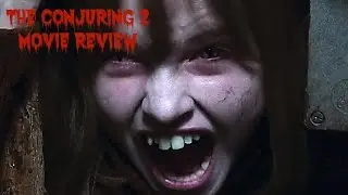 The Conjuring 2 "Review"