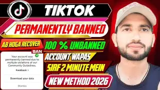 TikTok Account Permanently Banned 🛑 How to Recover Banned TikTok Account (2026 Method)