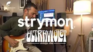 Strymon Ultraviolet Vintage Vibe