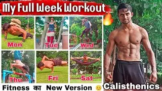 My Full Week Calisthenics Workout Routine 🔥| Shivaz fitzone