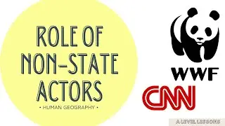 Are non-state actors actually important? | A Level Geography (2024)