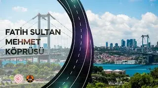 Fatih Sultan Mehmet Köprüsü