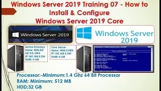Windows Server 2019 Training - 07 How to Install & Configure Windows Server 2019 Core