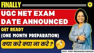 FINALLY !!! UGC NET EXAM date announced || Now What???