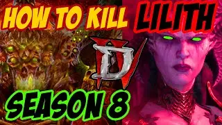 How To Kill Lilith Diablo 4 Season 8