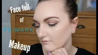 Full face of Primark Makeup