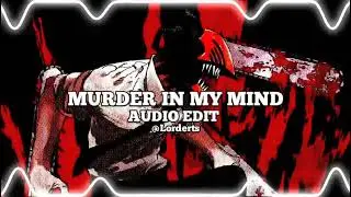 murder in my mind - kordhell [edit audio]