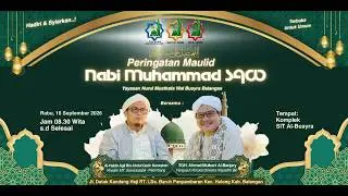 PERINGATAN MAULID NABI MUHAMMAD SAW 1448 H DI KOMPLEK SEKOLAH ISLAM TERPADU AL-BUSYRA - BALANGAN