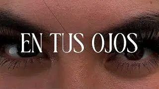 Sofía Arlette - En Tus Ojos (Letra)