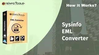 Convert EML files to PDF, PST, MBOX, Gmail, Yahoo, Outlook.com, and etc with SysInfo EML Converter