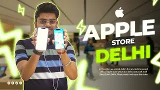 Experience Delhi's First Exclusive Apple Store | Officially Owned By Apple  #applestore