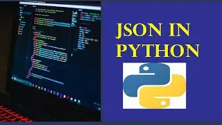 Working with JSON in Python