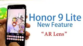 Honor 9 Lite New Feature AR Lens