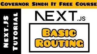 Basic Routing in Next.Js | Create New Page in Next.Js | Next.Js tutorial for Beginners
