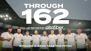 Reds Take The Pitch | Through 162