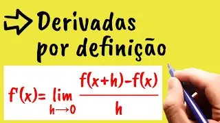 DERIVADAS POR DEFINIÇÃO (Limites)