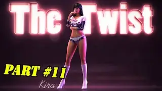 The Twist Part 11  Gameplay Walkthrough | Kira & Danielle