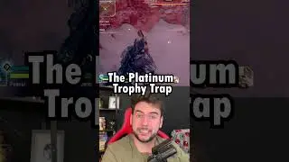 The Platinum Trophy Hunting Trap 