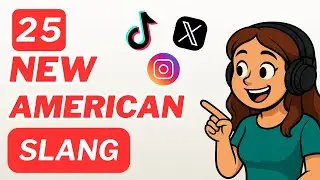 🎙️25 American Slang Words You NEED to Know | Daily English Podcast for Learners
