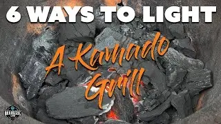 6 Ways to Light a Kamado Grill | How to Light A Kamado Grill