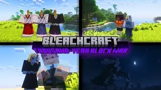 Story Mode Update! BleachCraft Thousand Year Block War Bleach Minecraft Mod Showcase