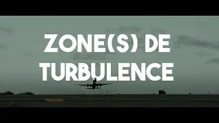 Zone(s) de turbulence (2023) - Bande annonce HD VOST