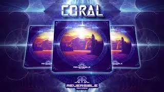 Coral - Magic Lives Here