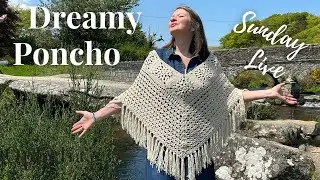 Sunday Live Crochet Talk // Glorious Summer Poncho //Crochet wearables