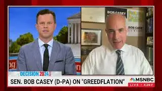Morning Joe MSNBC Senator Casey addresses corporate price gouging in food and groceries