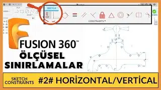 FUSION 360 || #2# HORIZONTAL/VERTICAL Komutu nasıl Kullanılır ❓ || Horizontal/Vertical Constraints 📌