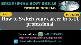 How to Switch your career in to IT professional || Sri Krishna Soft Skills